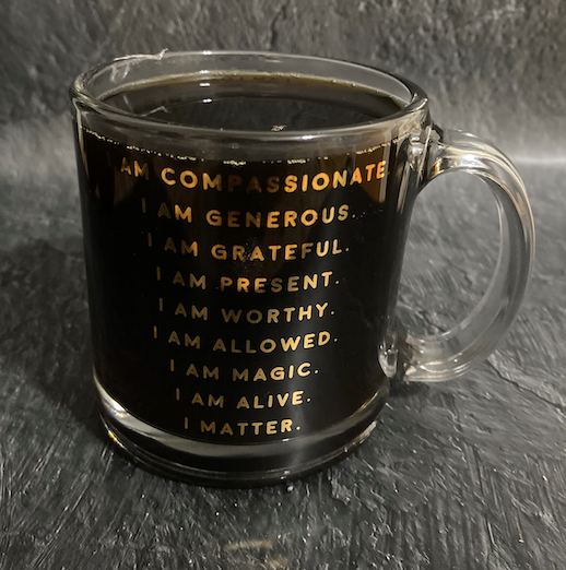 I Am Affirmation-Glass Mug